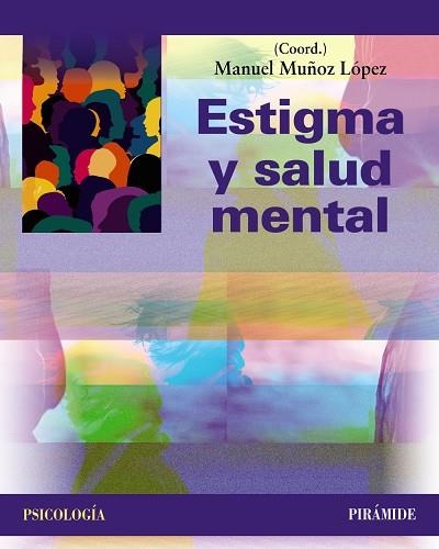 ESTIGMA Y SALUD MENTAL | 9788436850529