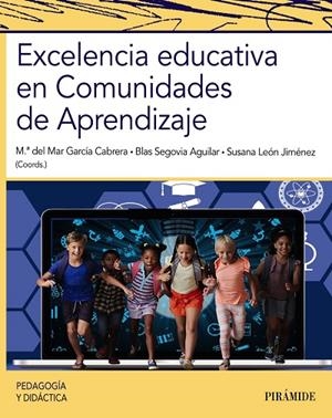 EXCELENCIA EDUCATIVA EN COMUNIDADES DE APRENDIZAJE | 9788436849615