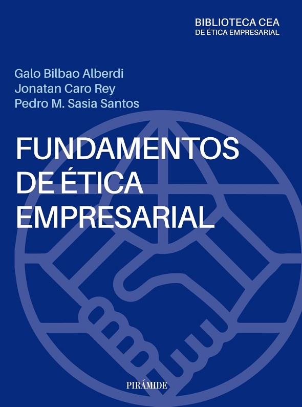 FUNDAMENTOS DE ÉTICA EMPRESARIAL | 9788436847871