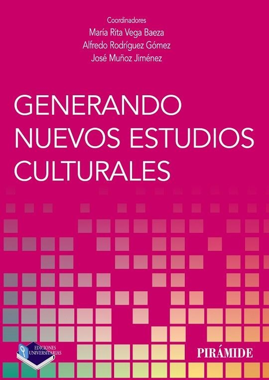 GENERANDO NUEVOS ESTUDIOS CULTURALES | 9788436842661