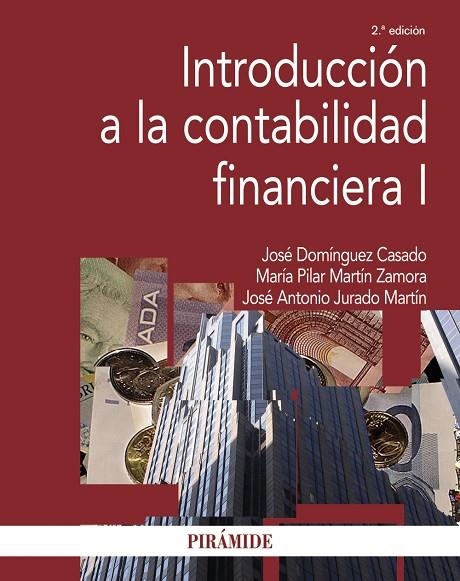 INTRODUCCIÓN A LA CONTABILIDAD FINANCIERA I | 9788436849158