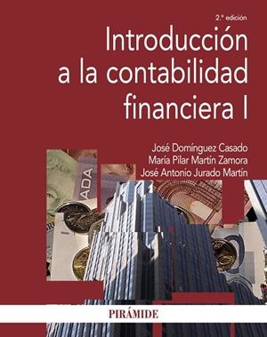 INTRODUCCIÓN A LA CONTABILIDAD FINANCIERA I | 9788436849158