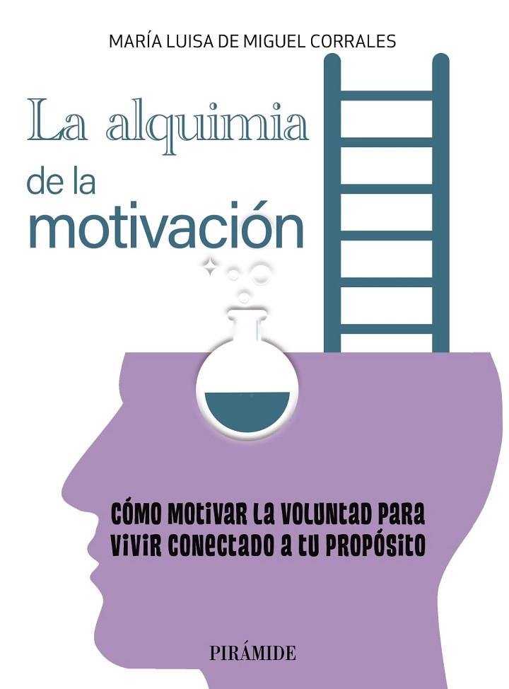 LA ALQUIMIA DE LA MOTIVACIÓN | 9788436846201