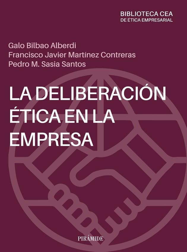 LA DELIBERACIÓN ÉTICA EN LA EMPRESA | 9788436848700
