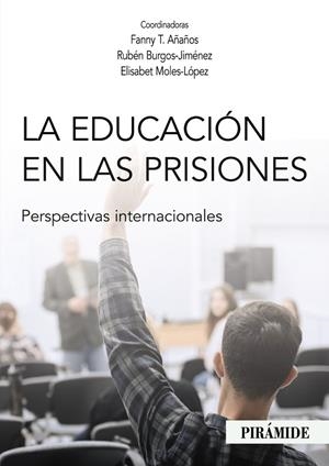 LA EDUCACIÓN EN LAS PRISIONES | 9788436844498