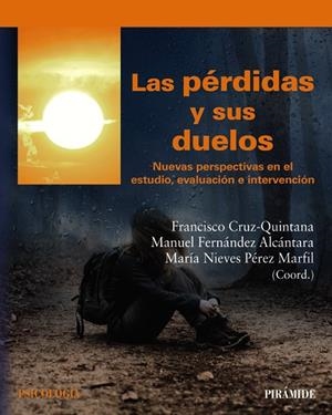 LAS PÉRDIDAS Y SUS DUELOS | 9788436850468