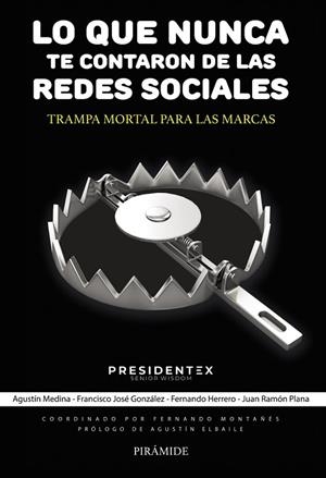 LO QUE NUNCA TE CONTARON DE LAS REDES SOCIALES | 9788436850659