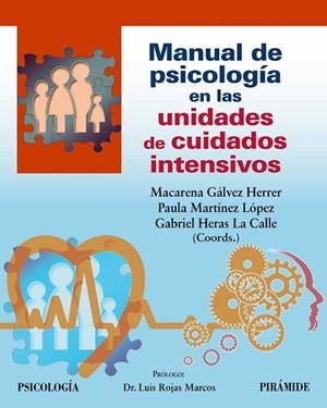 MANUAL DE PSICOLOGÍA EN LAS UNIDADES DE CUIDADOS INTENSIVOS | 9788436848229