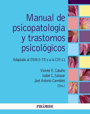 MANUAL DE PSICOPATOLOGÍA Y TRASTORNOS PSICOLÓGICOS | 9788436849752