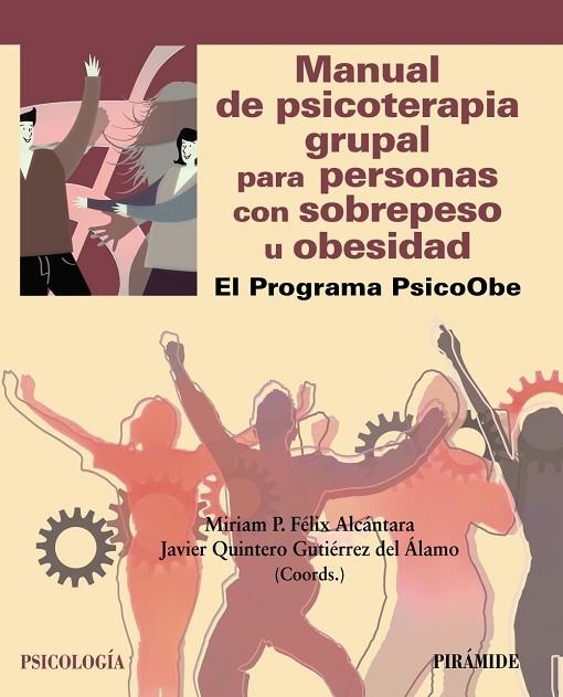MANUAL DE PSICOTERAPIA GRUPAL PARA PERSONAS CON SOBREPESO U OBESIDAD | 9788436849172