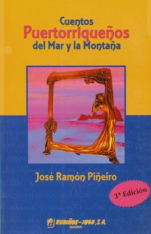 CUENTOS PUERTORRIQUEÑOS DEL MAR Y LA MONTAÑA | 9788480411134