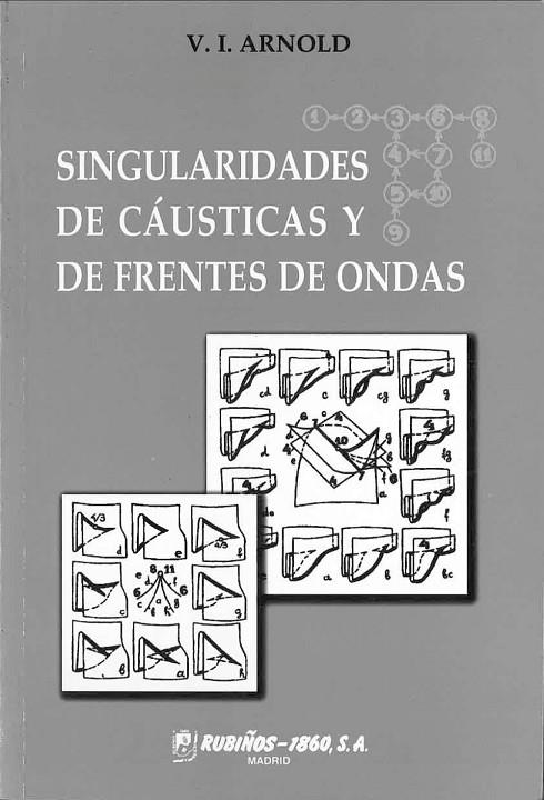 SINGULARIDADES CÁUSTICAS Y DE FRENTES DE ONDAS | 9798480411225