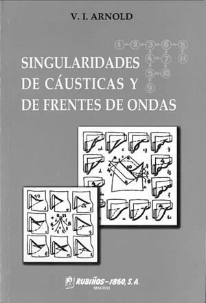 SINGULARIDADES CÁUSTICAS Y DE FRENTES DE ONDAS | 9798480411225