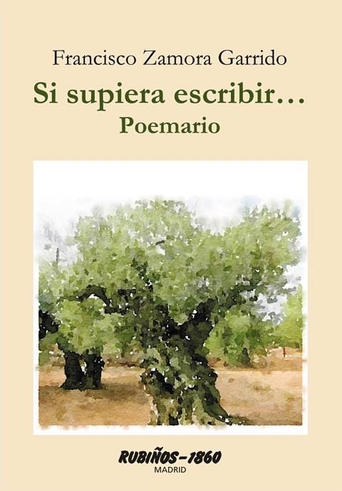 SI SUPIERA ESCRIBIR... POEMARIO | 9788480411745