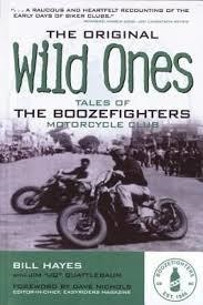 ORIGINAL WILD ONES, THE | 9780760335376 | BILL HAYES