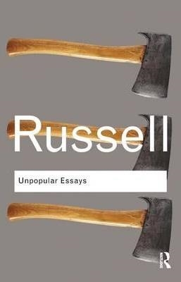 UNPOPULAR ESSAYS | 9780415473705 | BERTRAND RUSSELL