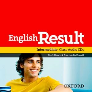 ENGLISH RESULT INTERMEDIATE CDS | 9780194305129 | MARK HANCOCK/ ANNIE MCDONALD