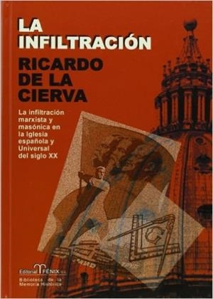 "LA INFILTRACIÓN" | 9788488787576