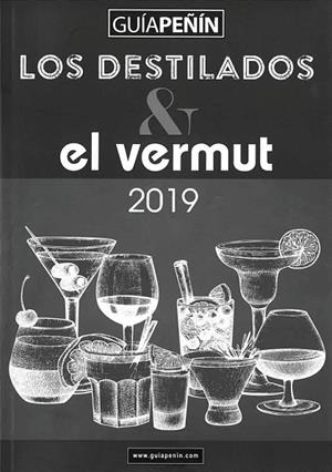 GUÍA PEÑÍN DESTILADOS Y EL VERMUT 2019 | 9788494817656
