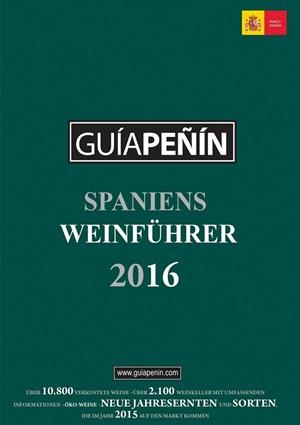 GUÍA PEÑIN SPANIENS WEINFÜHRER 2016 | 9783958431768
