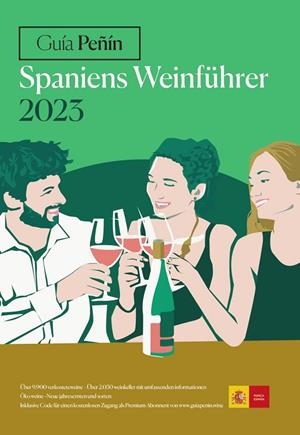 GUIA PEÑIN SPANIENS WEINFÜHRER 2023 | 9788412240283