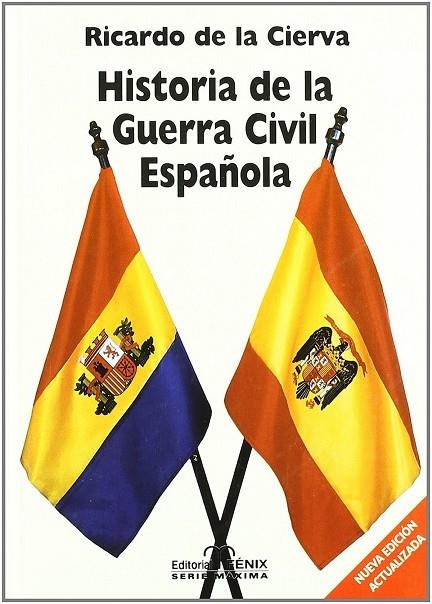 Hª DE LA GUERRA CIVIL ESPAÑOLA | 9788488787507