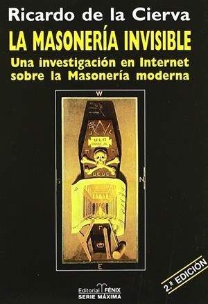 LA MASONERÍA INVISIBLE (RÚSTICA) | 9788488787644