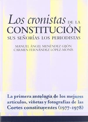 LOS CRONISTAS DE LA CONSTITUCIÓN | 9788430941599