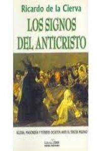 LOS SIGNOS DEL ANTICRISTO | 9788488787309