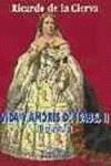 VIDA Y AMORES DE ISABEL II | 9788488787286