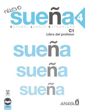 NUEVO SUEÑA 4. LIBRO DEL PROFESOR C1 (ED. 2023) | 9788414340547