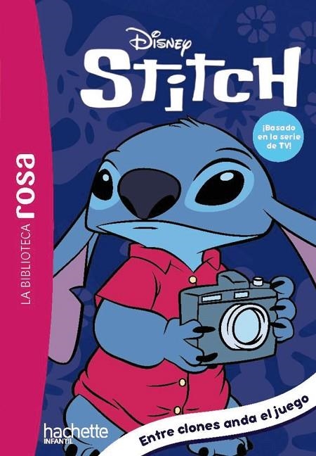 LA BIBLIOTECA ROSA. STITCH, 8. ENTRE CLONES ANDA EL JUEGO | 9788410301764