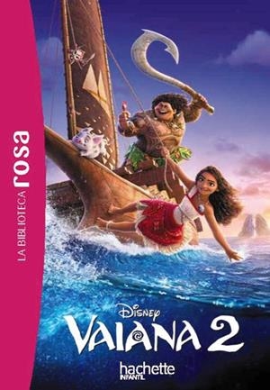 LA BIBLIOTECA ROSA. VAIANA, 2 | 9788410301917