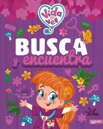 VIDA LA VETERINARIA. BUSCA Y ENCUENTRA | 9791388034787