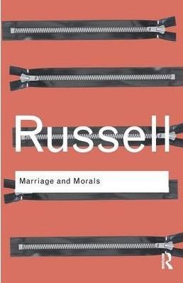 MARRIAGE AND MORALS | 9780415482882 | BERTRAND RUSSELL
