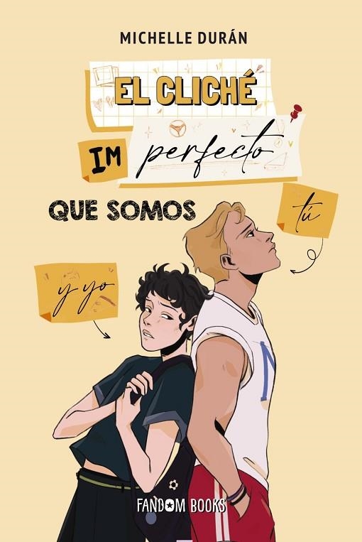 EL CLICHÉ IMPERFECTO QUE SOMOS TÚ Y YO | 9788419831125