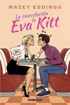 LA CANCELACIÓN DE EVA KITT | 9788419831675