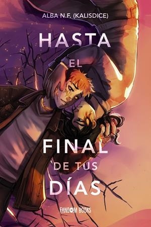 HASTA EL FINAL DE TUS DÍAS | 9788419831637