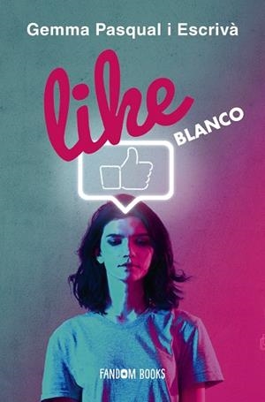 LIKE. BLANCO | 9788418027215
