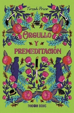 ORGULLO Y PREMEDITACIÓN | 9788418027772