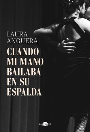 CUANDO MI MANO BAILABA EN SU ESPALDA | 9791387810139