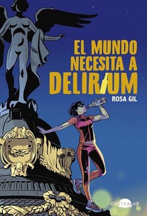 EL MUNDO NECESITA A DELIRIUM | 9788418945229