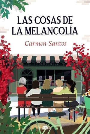 LAS COSAS DE LA MELANCOLÍA | 9788418945786