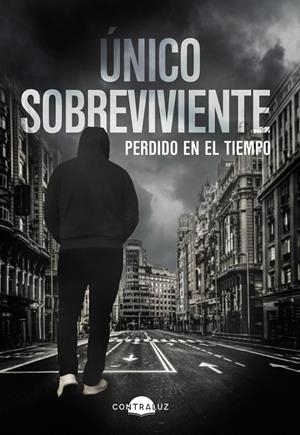 ÚNICO SOBREVIVIENTE: PERDIDO EN EL TIEMPO | 9788418945281