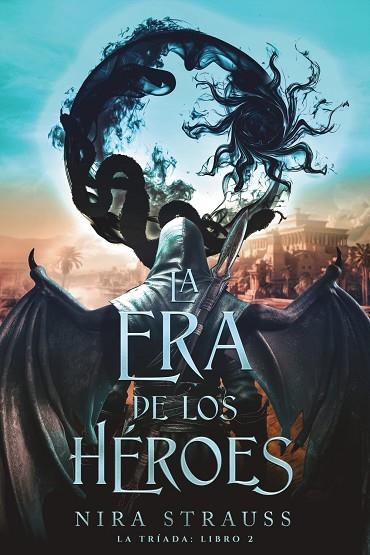 LA ERA DE LOS HÉROES | 9788419988553