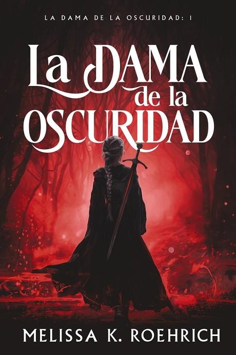 LA DAMA DE LA OSCURIDAD | 9788419988225
