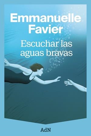ESCUCHAR LAS AGUAS BRAVAS | 9791387596378