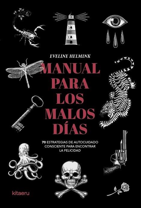 MANUAL PARA LOS MALOS DÍAS | 9788410428461