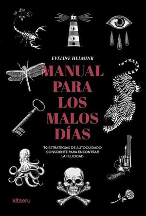 MANUAL PARA LOS MALOS DÍAS | 9788410428461