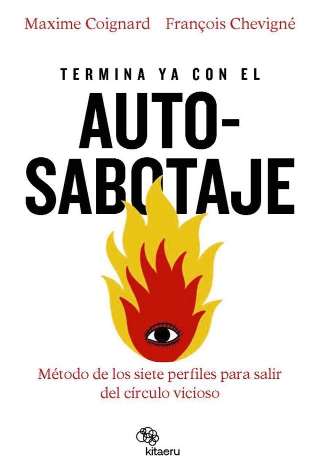 TERMINA YA CON EL AUTOSABOTAJE | 9788410428096